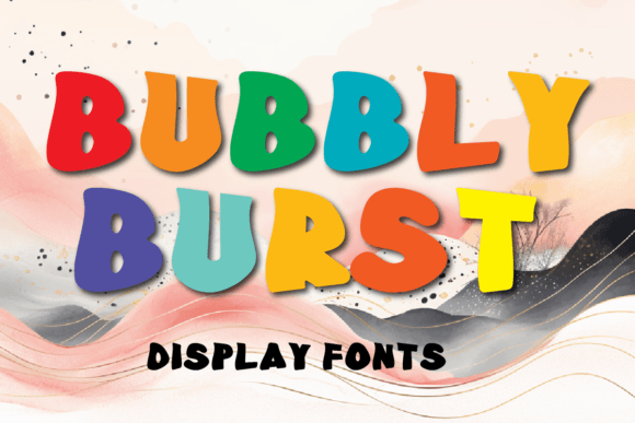 Bubbly Burst: A Playful Font for Business Branding