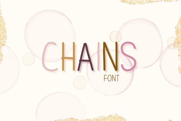 Chains Font for Modern Marketing and Display Design