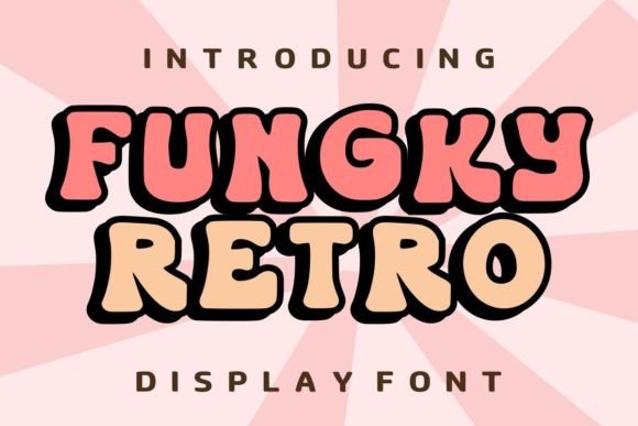 Fungky Retro Font: A Bold Display Typeface for Dynamic Web Design