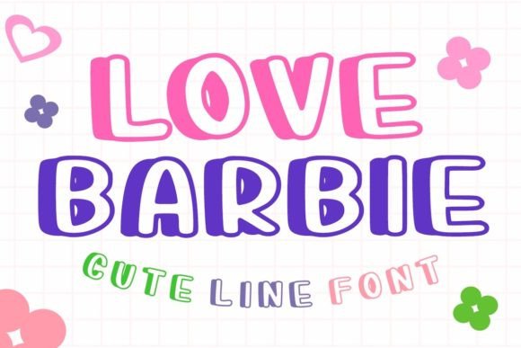 Love Barbie Font Review: A Stylish Display Choice