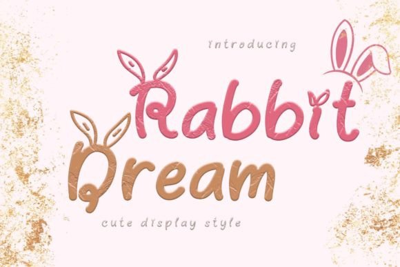 Rabbit Dream: The Cute Display Font for Scroll-Stopping Social Graphics