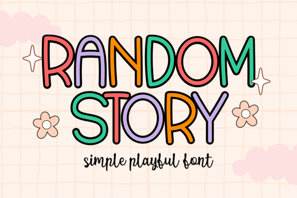 Random Story: The Display Font That Adds Fun to Campaign Visuals