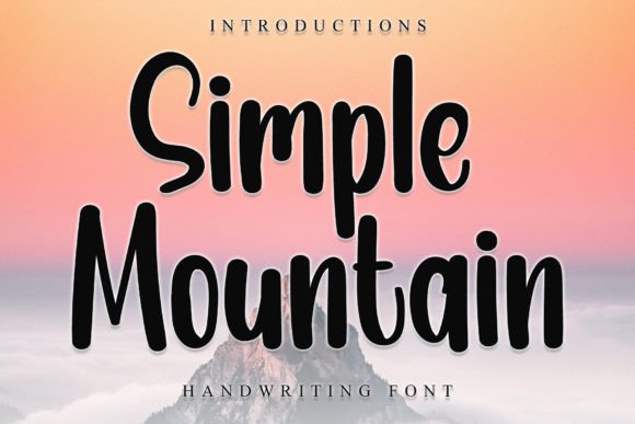 Simple Mountain: A Charming Display Font for Handmade Brands